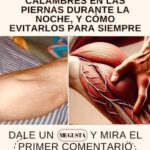 Razones y Prevención de los Calambres en las Piernas Nocturnos